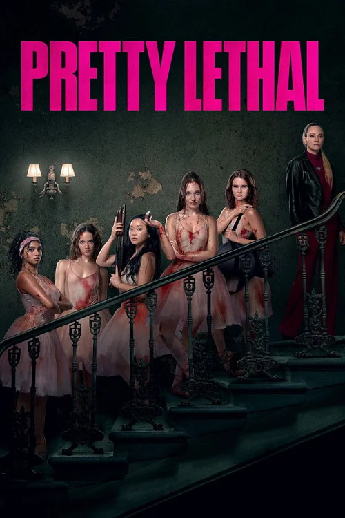 Pretty Lethal หน้าสวย สังหาร (2026)